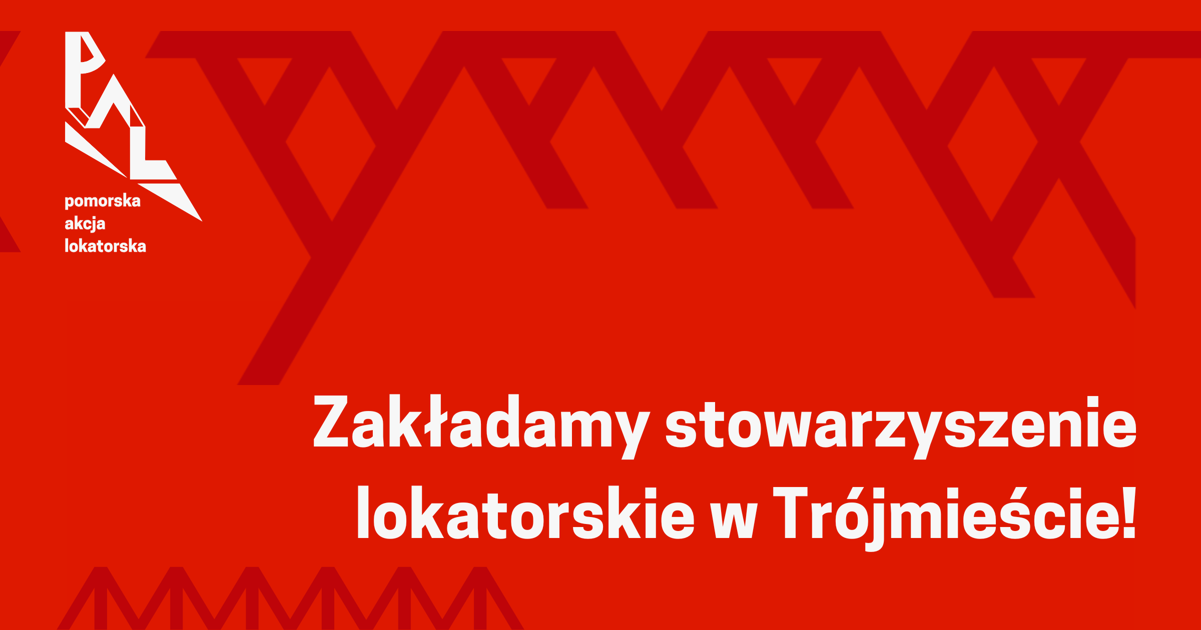 Zakładamy stowarzyszenie lokatorskie w Trójmieście!